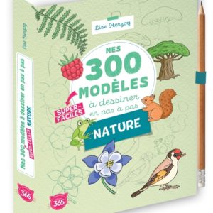 9782383824596-mes-300-modeles-a-dessiner-en-pas-a-pas-super-faciles-special-nature