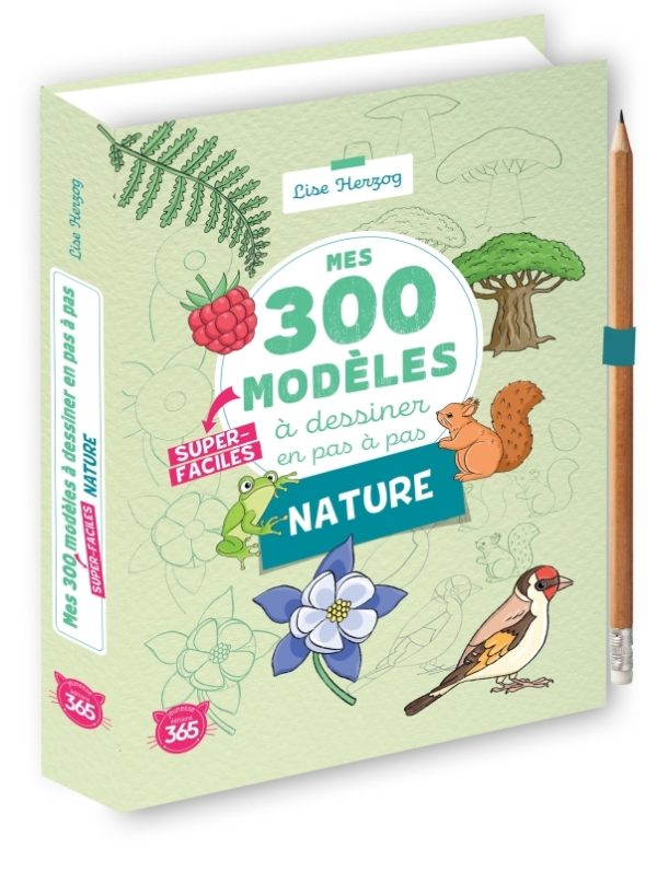 9782383824596-mes-300-modeles-a-dessiner-en-pas-a-pas-super-faciles-special-nature