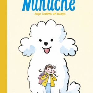 9782205206494-nunuche---tome-1---sage-comme-un-nuage---1