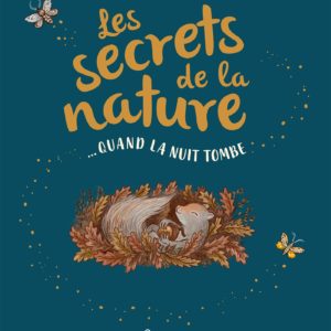 9782036018457-les-secrets-de-la-nature--quand-la-nuit-tombe