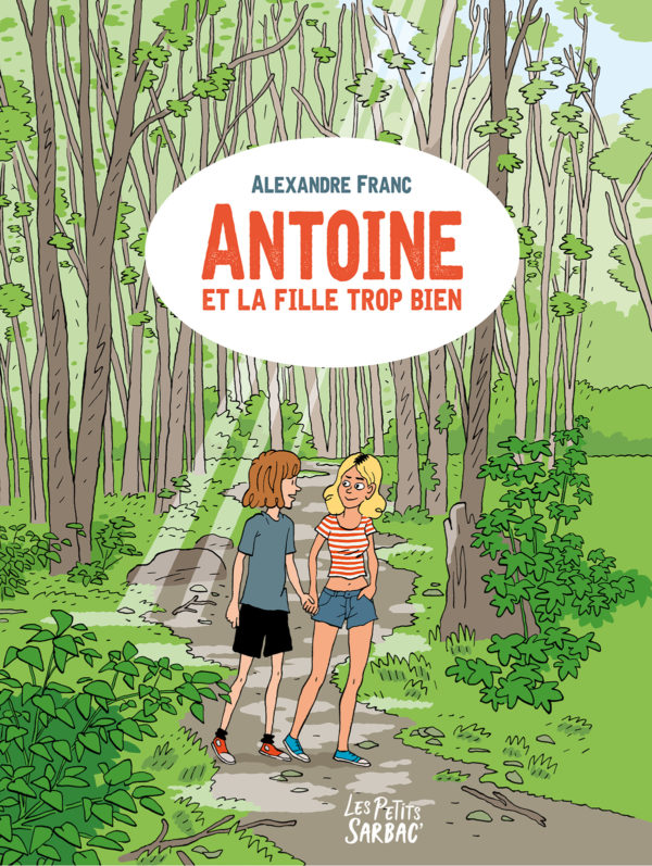 9782377315574-antoine-et-la-fille-trop-bien