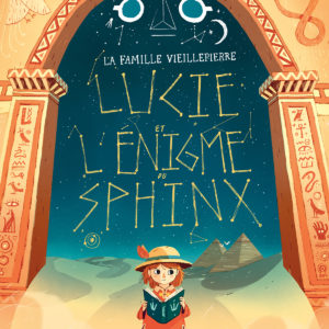 9782377313891-la-famille-vieillepierre---lucie-et-lenigme-du-sphinx