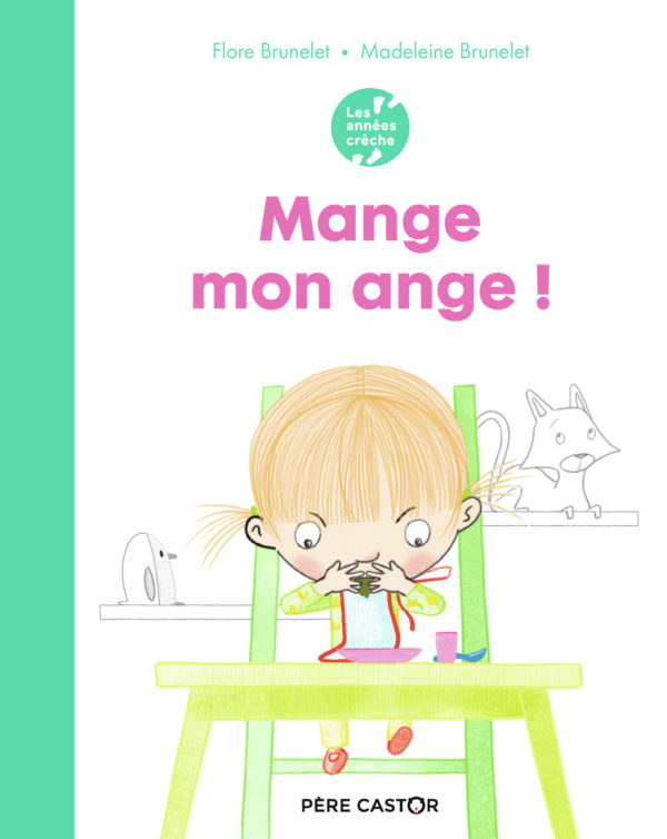 9782081495241-les-annees-creche---mange-mon-ange-