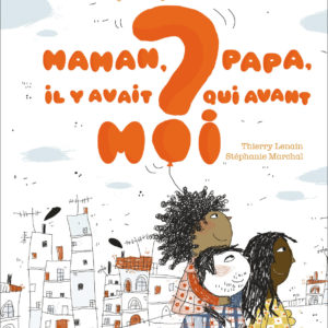 9782081469174-les-grandes-questions-de-sofia---maman-papa-il-y-avait-qui-avant-moi-