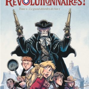 9782808206402-revolutionnaires-----tome-2---le-grand-desordre-de-lan-1---2