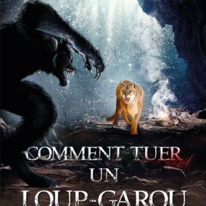 9782875864659-comment-tuer-un-loup-garou