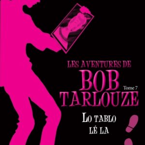 9782875862464-les-aventures-de-bob-tarlouze