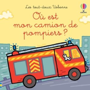 9781805311690-ou-est-mon-camion-de-pompiers----les-tout-doux-usborne