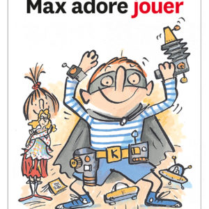 9782884454957-max-adore-jouer