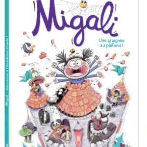 9782733899052-migali---tome-2---une-araignee-au-plafond-