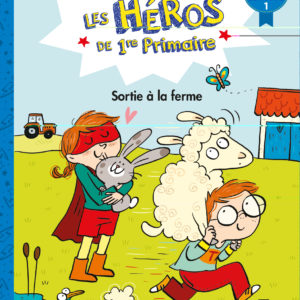 9782733887684-les-heros-de-1re-primaire---sortie-a-la-ferme