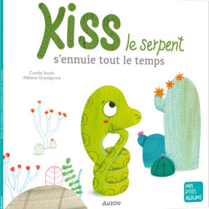 9782733892534-kiss-le-serpent-sennuie-tout-le-temps