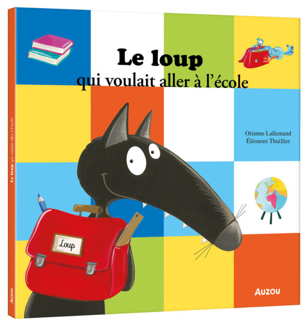 9782733898567-le-loup-qui-voulait-aller-a-lecole