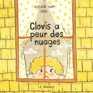 9782897143756-clovis-a-peur-des-nuages