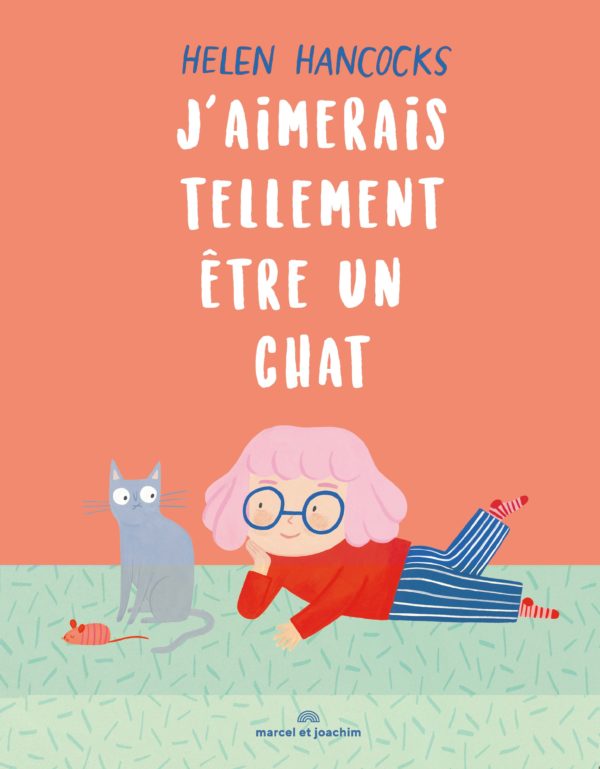 9782383070498-j-aimerais-tellement-etre-un-chat