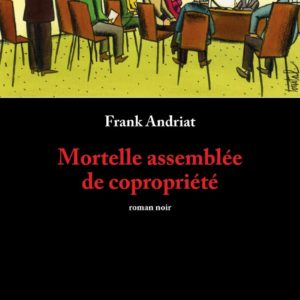 9782875990877-mortelle-assemblee-de-copropriete