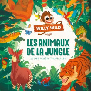 9782377581337-willy-wild-les-animaux-de-la-jungle