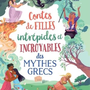 9781803702933-contes-de-filles-intrepides-et-incroyables-des-mythes-grecs