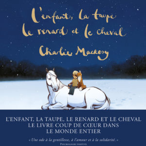 9791037507822-lenfant-la-taupe-le-renard-et-le-cheval---une-histoire-animee