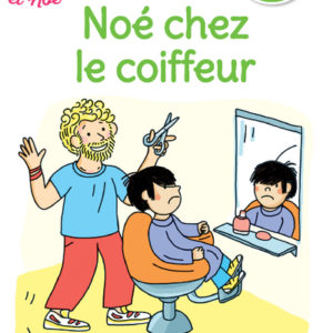 9782091935591-regarde-je-lis--une-histoire-a-lire-tout-seul---noe-chez-le-coiffeur-niveau-3