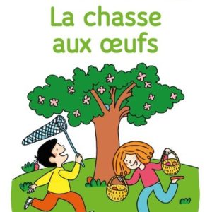 9782091934952-une-histoire-a-lire-tout-seul--la-chasse-aux-oeufs---niveau-3