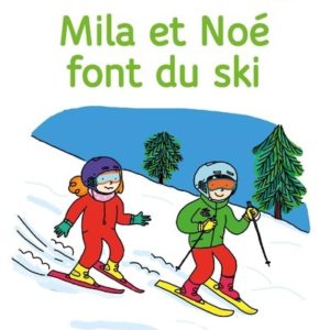 9782091933795-une-histoire-a-lire-tout-seul--mila-et-noe-font-du-ski---niveau-3