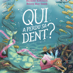 9782075203715-qui-a-perdu-sa-dent-