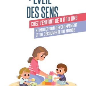 9782804731236-leveil-des-sens-chez-lenfant-de-0-a-10-ans