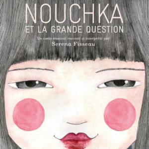 9791097463007-nouchka-et-la-grande-question