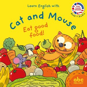 9782368362372-eat-good-food---cat-and-mouse---livre--audio