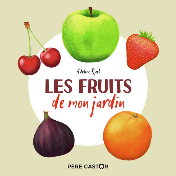 9782081519046-les-fruits-de-mon-jardin