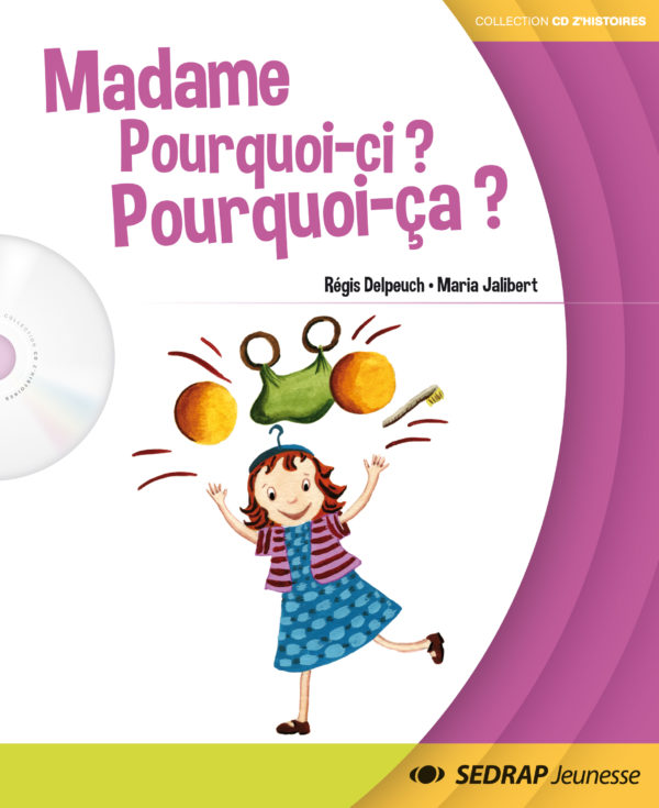 9782758106470-madame-pourquoi-ci---album