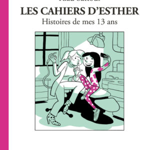 9782370732750-les-cahiers-desther---tome-4-histoires-de-mes-13-ans