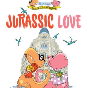 9782378881467-les-aventures-de-pancrace-et-dorimene---tome-1---jurassic-love