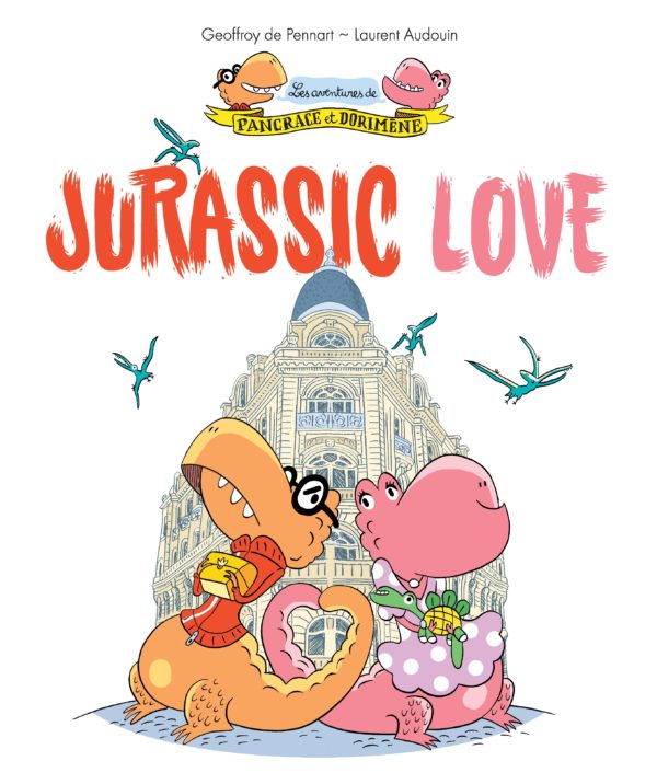 9782378881467-les-aventures-de-pancrace-et-dorimene---tome-1---jurassic-love