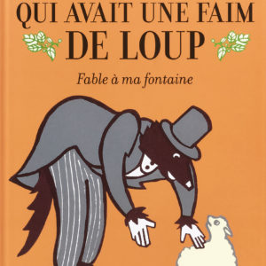 9782361936266-lagneau-qui-avait-une-faim-de-loup