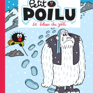 9782390340300-petit-poilu-poche---tome-16---le-blues-du-yeti---16