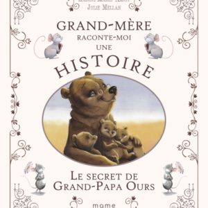 9782728934782-le-secret-de-grand-papa-ours