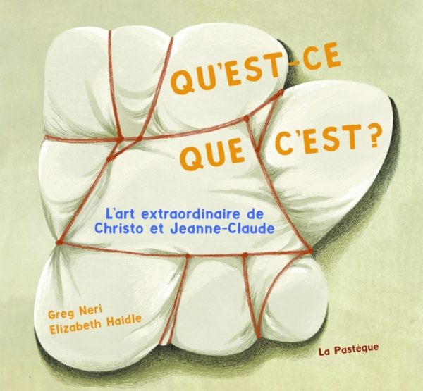 9782897771621-quest-ce-que-cest-lart-extraordinaire-de-christo-et-jeanne-claude