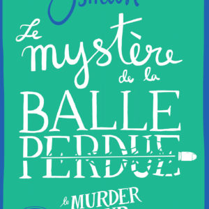 9782702451595-le-mystere-de-la-balle-perdue