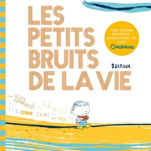 9782374083452-les-petits-bruits-de-la-vie