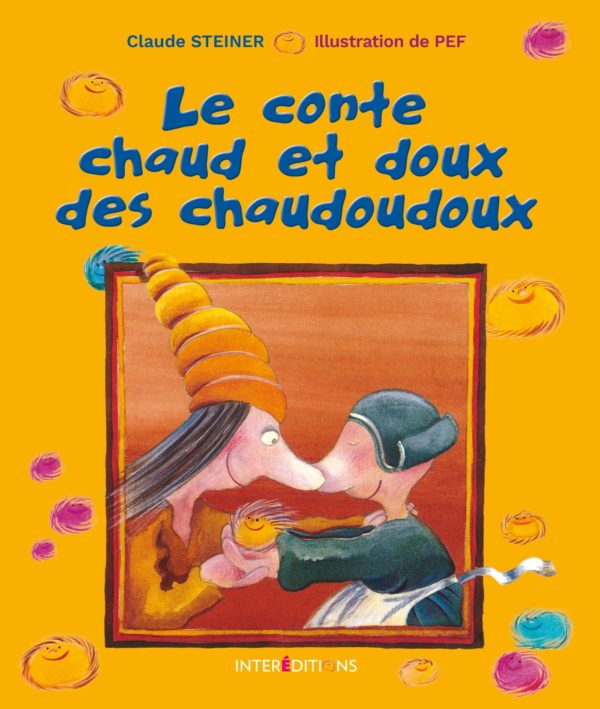 9782729618834-le-conte-chaud-et-doux-des-chaudoudoux