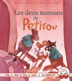 9782012385290-tu-me-lis-une-histoire----les-deux-mamans-de-petirou