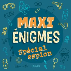 9782215184744-maxi-enigmes---special-espion