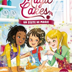 9782215178422-moustik-magic-cakes---un-zeste-de-magie