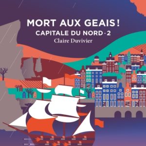 9782373056594-cycle-de-la-tour-de-garde-capitale-du-nord-t2--mort-aux-geais-