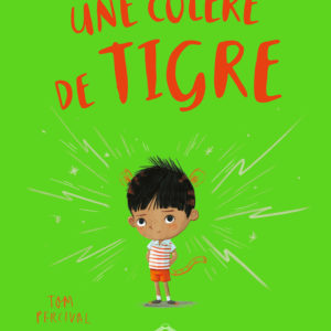 9782378622848-une-colere-de-tigre