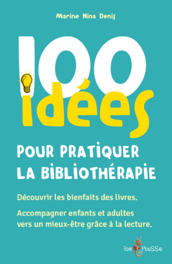 9782353452699-100-idees-pour-pratiquer-la-bibliotherapie