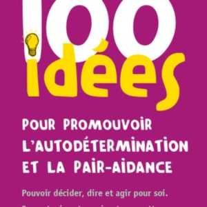 9782353452378-100-idees-pour-promouvoir-lautodetermination-et-la-pair-aidance