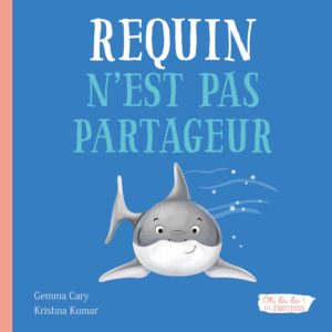 9782384530014-requin-nest-pas-partageur